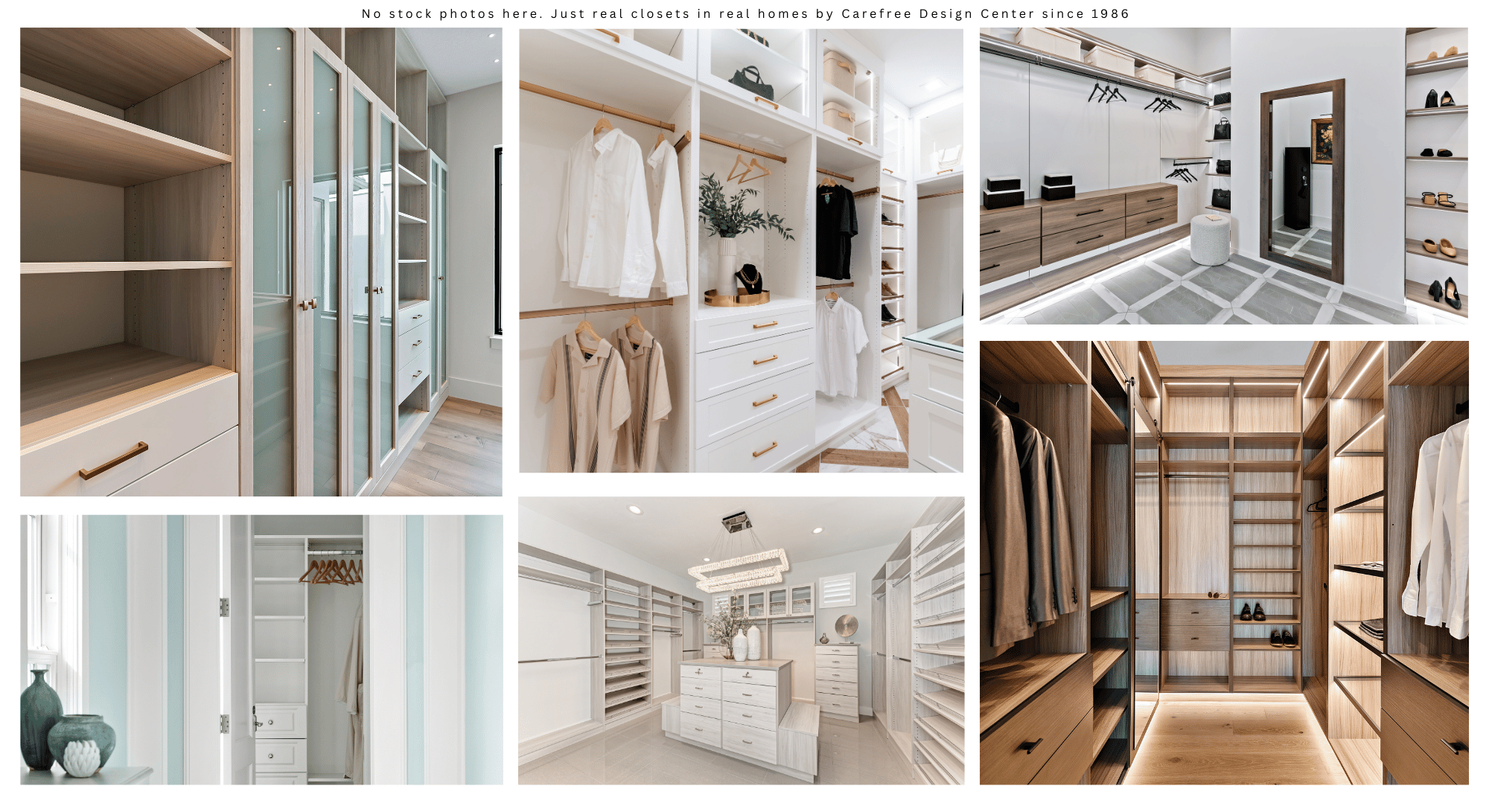 Carefree Closets | Carefree Design Center Real closets from Carefree Design Center in Sarasota FL. Top left to right: Concession install, Wild Blue install, Star Farms install, Anna Maria Island install, Hampton Lakes install, and Founders Club install